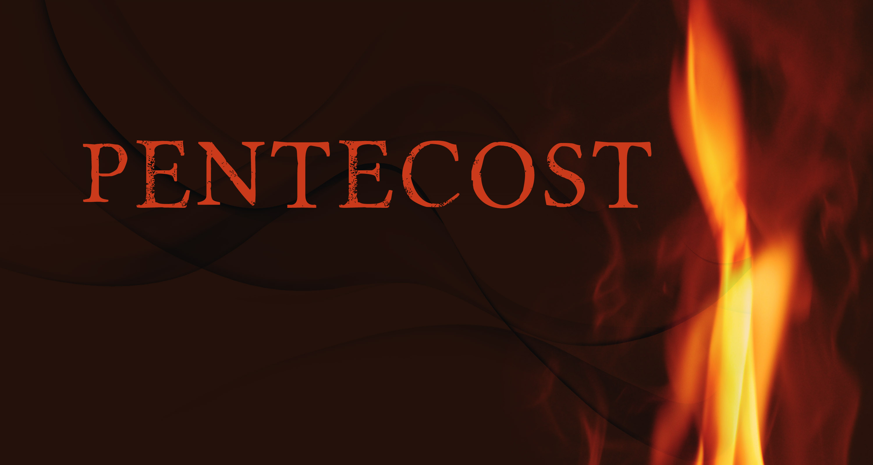 Sunday 20th May 2018 Pentecost